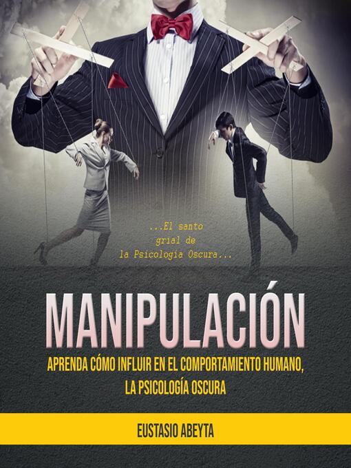 Title details for Manipulación by Eustasio Abeyta - Available